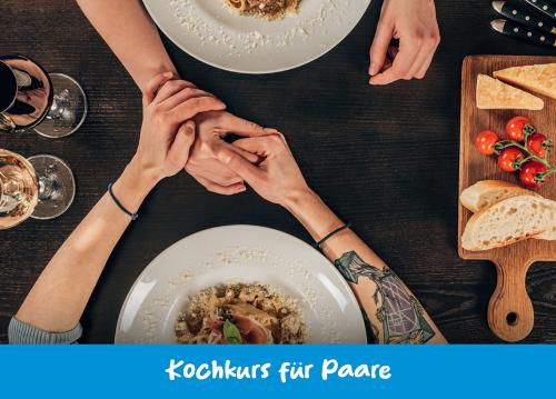 Kochkurse für Paare - Valentinsmenü